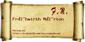 Frühwirth Márton névjegykártya